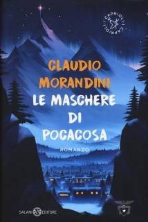 Le maschere di Pocacosa di Claudio Morandini